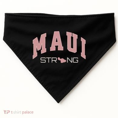 Maui Strong Support Lahaina Hawaii USA-Made Doggie Bandana