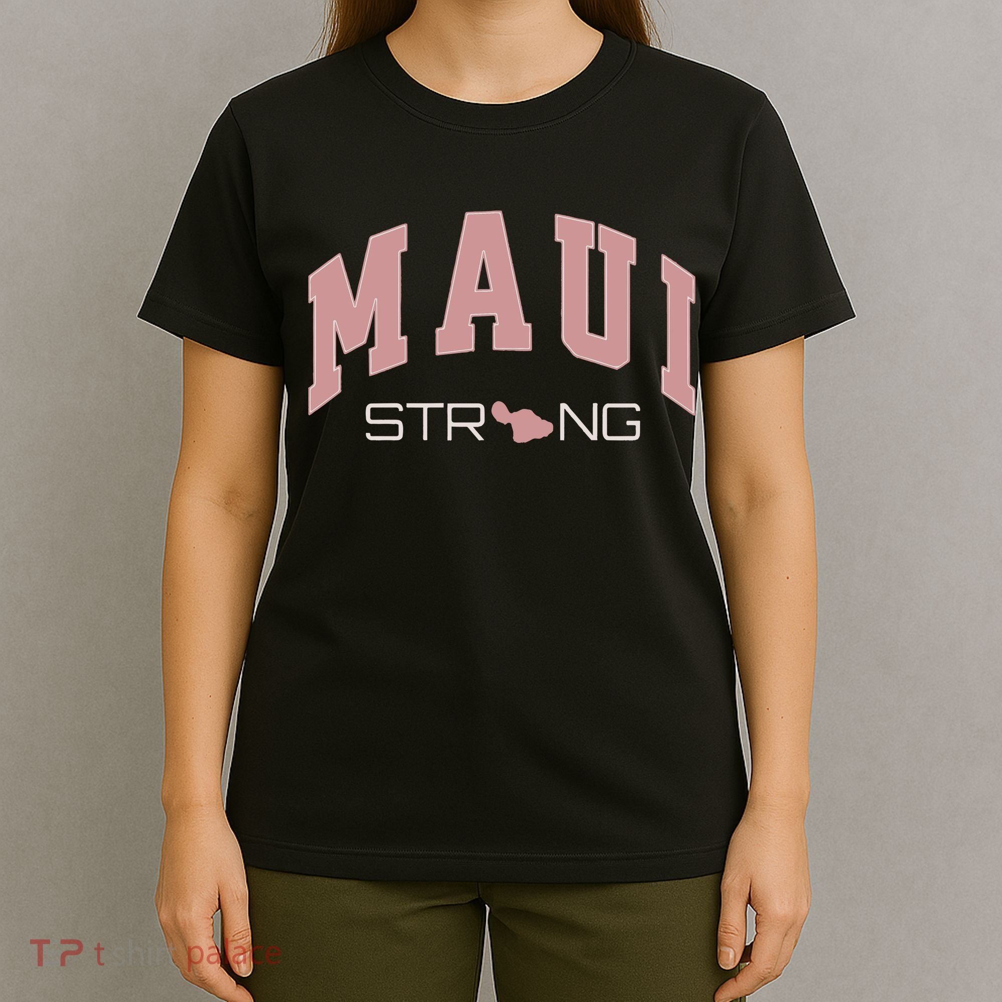 Maui Strong Support Lahaina Hawaii T-Shirt