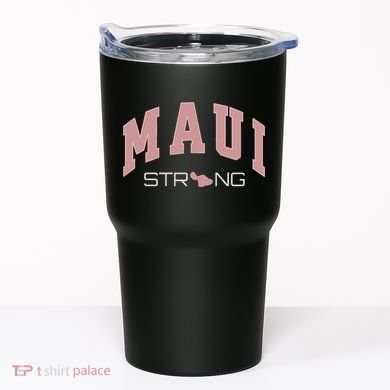 Maui Strong Support Lahaina Hawaii Tumbler