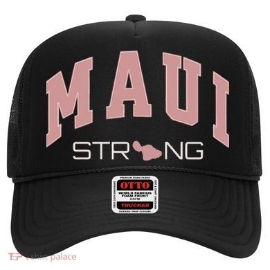 Maui Strong Support Lahaina Hawaii Hat