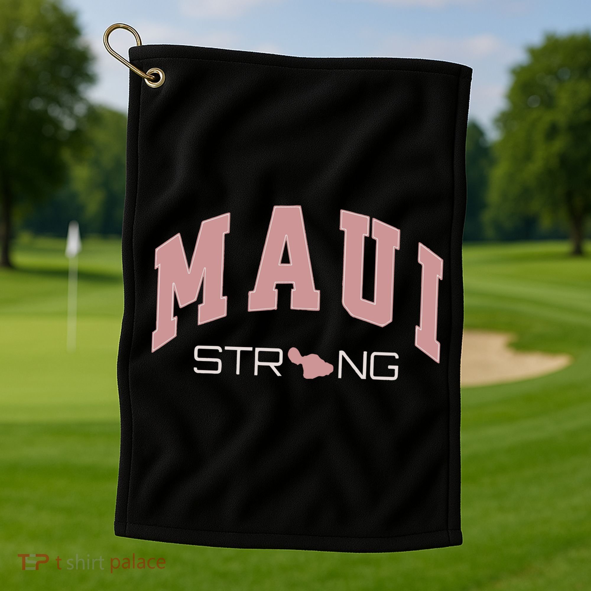 Maui Strong Support Lahaina Hawaii Golf Towel