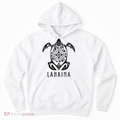 Maui Strong Sea Turtles Lahaina Hoodie