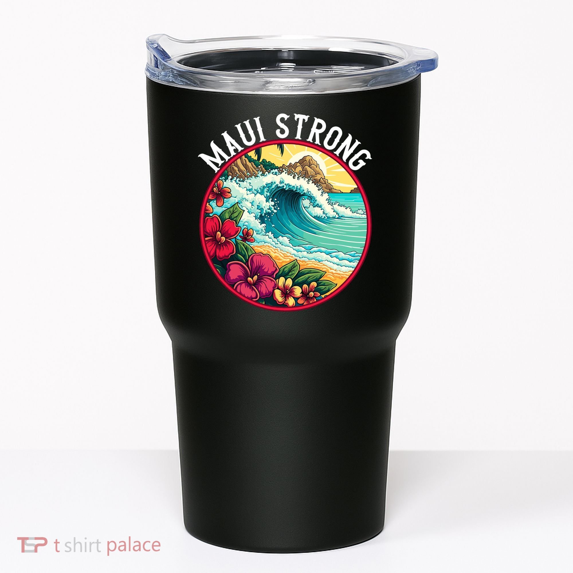Maui Strong Support For Hawaii Fire Victims Hawaii Fires Lahaina Fires Tumbler