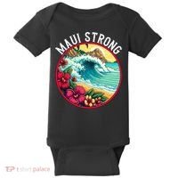 Maui Strong Support For Hawaii Fire Victims Hawaii Fires Lahaina Fires Baby Bodysuit thumb 0