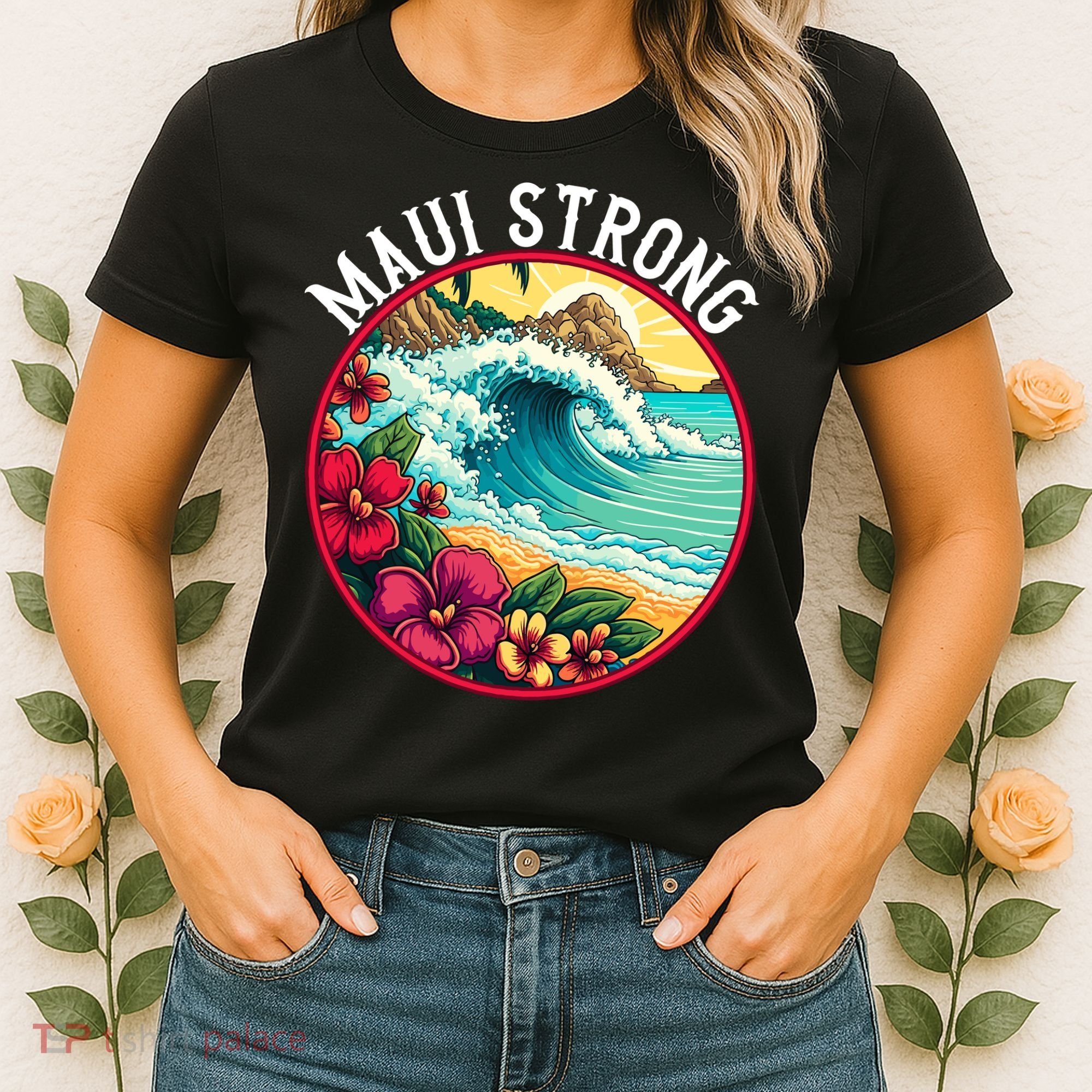Maui Strong Support For Hawaii Fire Victims Hawaii Fires Lahaina Fires Women's T-Shirt