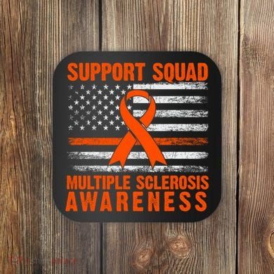 Ms Support Squad Multiple Sclerosis Awareness Coaster