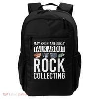 May Spontaneously Talk About Rock Collecting Geology Backpack thumb 0