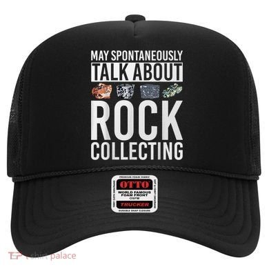 May Spontaneously Talk About Rock Collecting Geology Hat