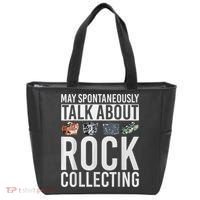 May Spontaneously Talk About Rock Collecting Geology Tote Bag thumb 0