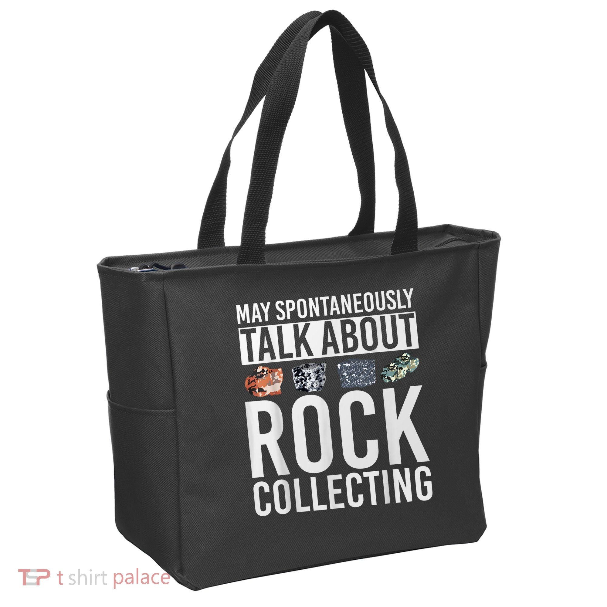 May Spontaneously Talk About Rock Collecting Geology Tote Bag