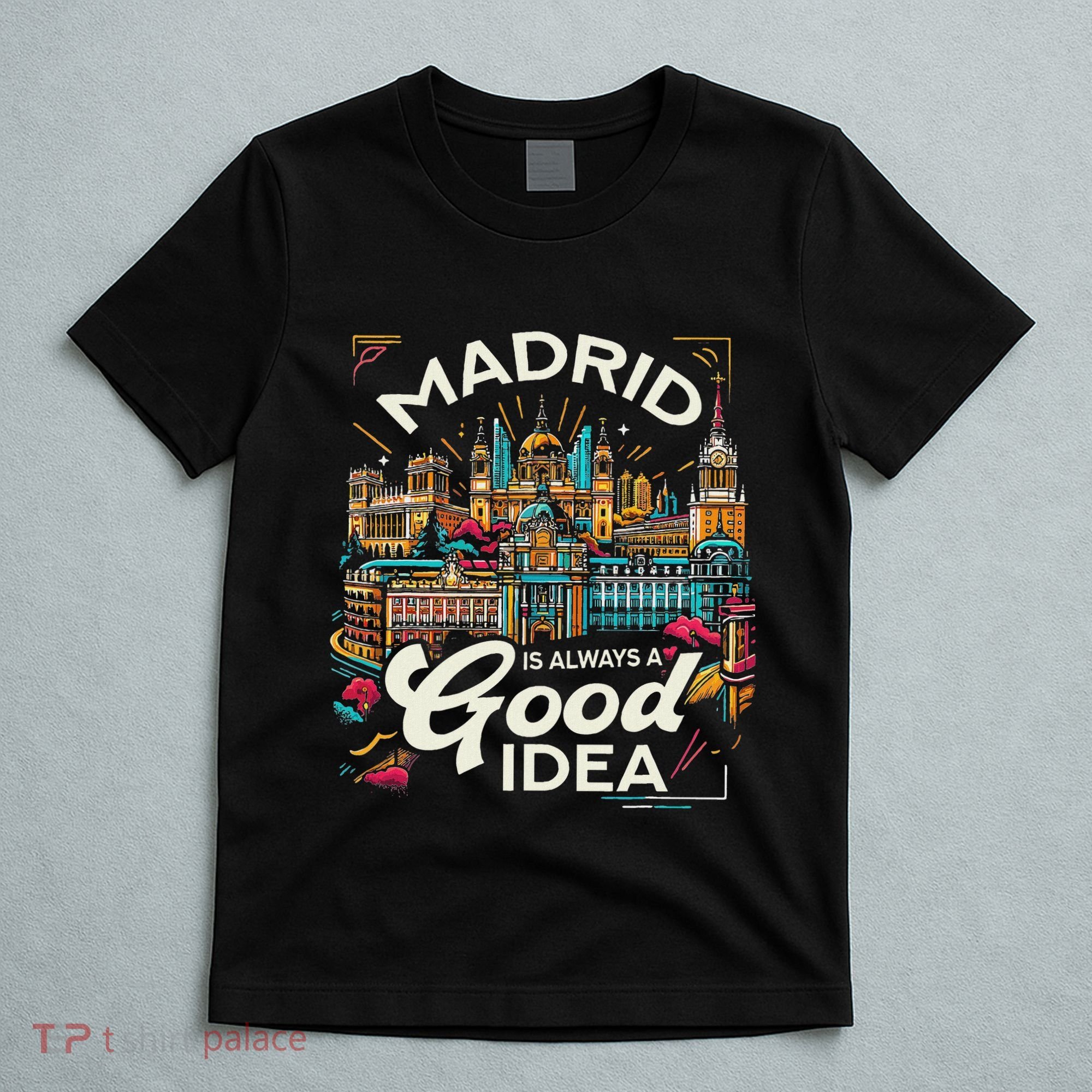 Madrid Spain Travel Vacation Europe I Love Madrid T-Shirt