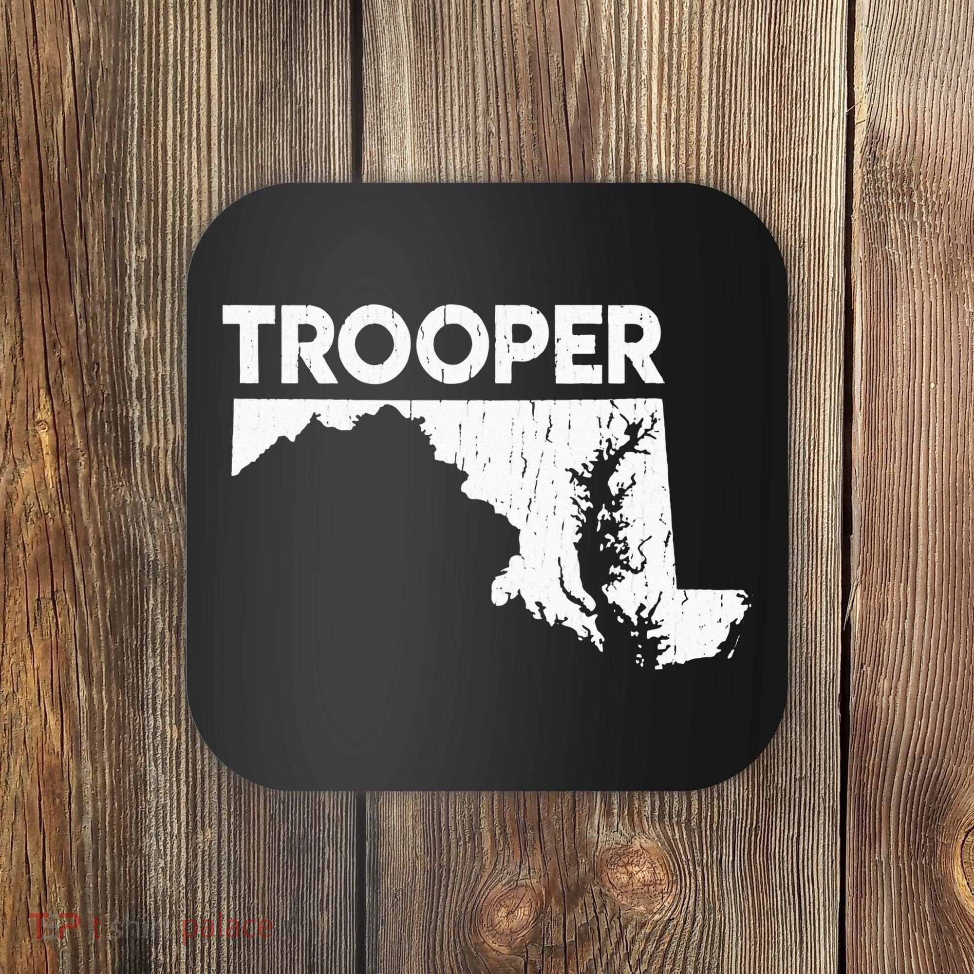 Maryland State Trooper State Police Coaster