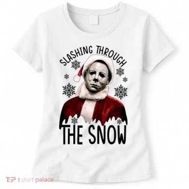 Myers Slashing Through The Snow Horror Christmas Women's T-Shirt