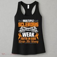 Multiple Sclerosis Tries To Make Me Weak Faith In God Women's Tank Top thumb 3