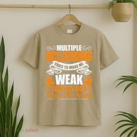 Multiple Sclerosis Tries To Make Me Weak Faith In God T-Shirt thumb 2