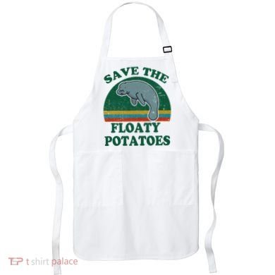 Manatee Save The Floaty Potatoes Funny Chubby Mermaid Apron