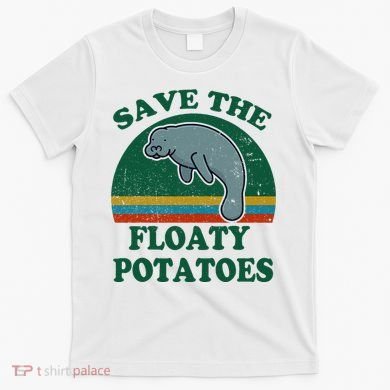 Manatee Save The Floaty Potatoes Funny Chubby Mermaid T-Shirt