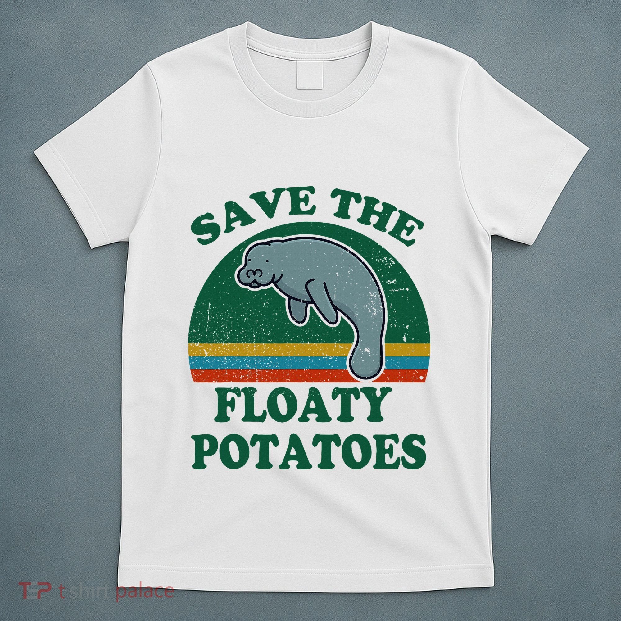 Manatee Save The Floaty Potatoes Funny Chubby Mermaid T-Shirt