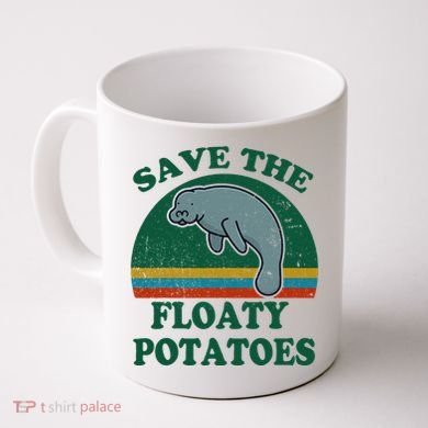 Manatee Save The Floaty Potatoes Funny Chubby Mermaid Coffee Mug