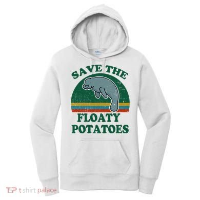 Manatee Save The Floaty Potatoes Funny Chubby Mermaid Women's Hoodie