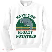 Manatee Save The Floaty Potatoes Funny Chubby Mermaid Kids Sweatshirt thumb 0