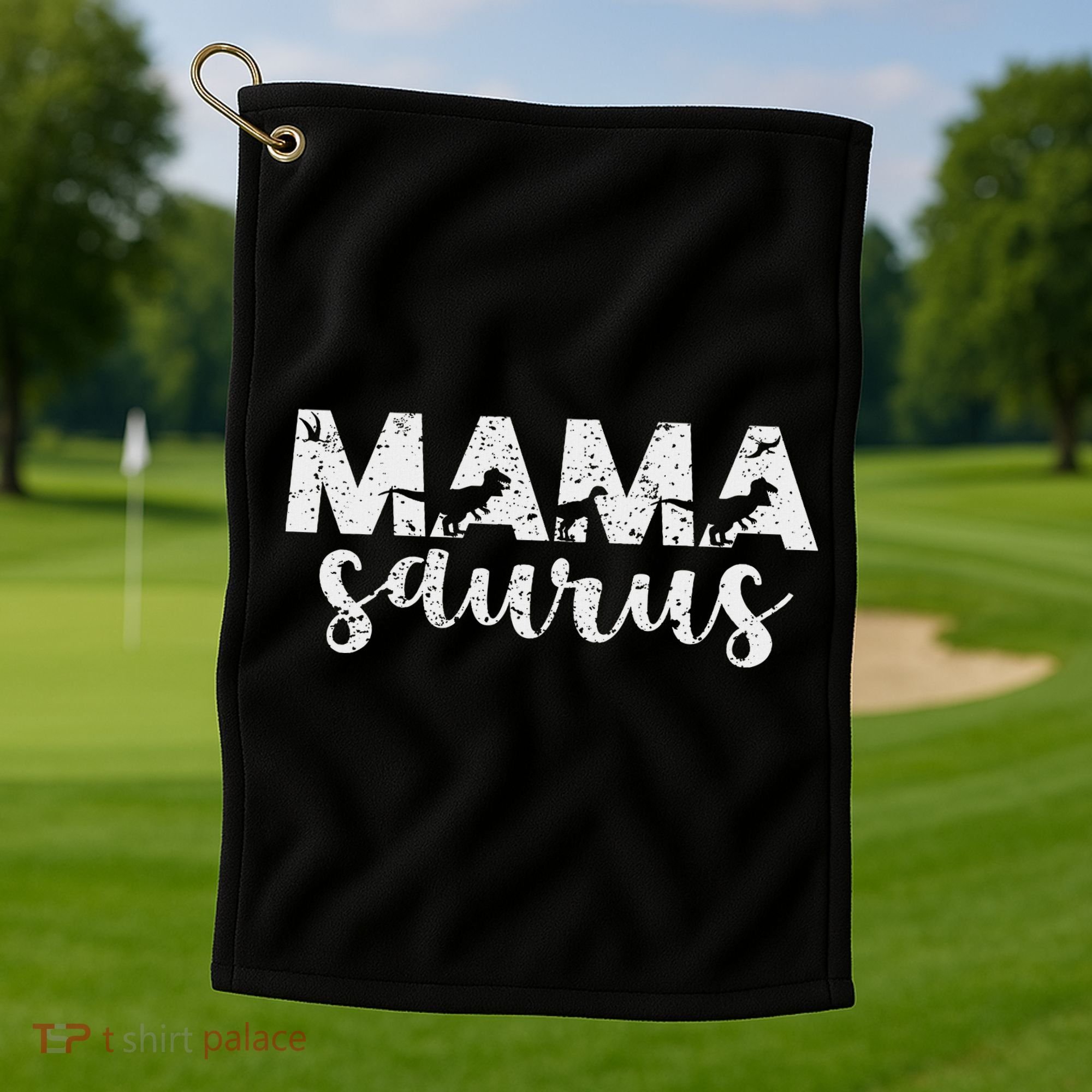 Mama Saurus T Rex Dinosaur Mama Saurus Mother's Day Best Mom Golf Towel