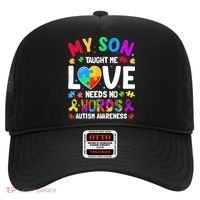 My Son Taught Me Love Needs No Words Autism For Mom Dad Hat thumb 0