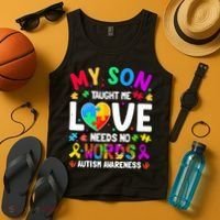 My Son Taught Me Love Needs No Words Autism For Mom Dad Tank Top thumb 4
