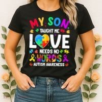 My Son Taught Me Love Needs No Words Autism For Mom Dad Women's T-Shirt thumb 2