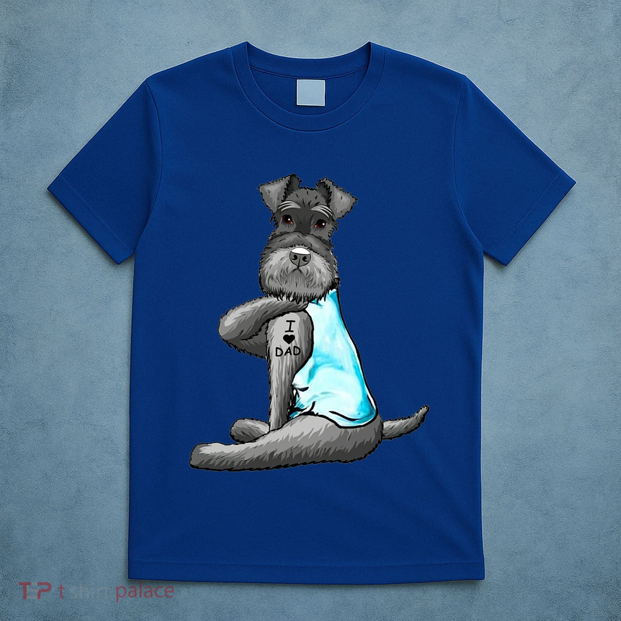 Miniature Schnauzer Tattoos I Love Dad Gift FatherS Day Gift T-Shirt