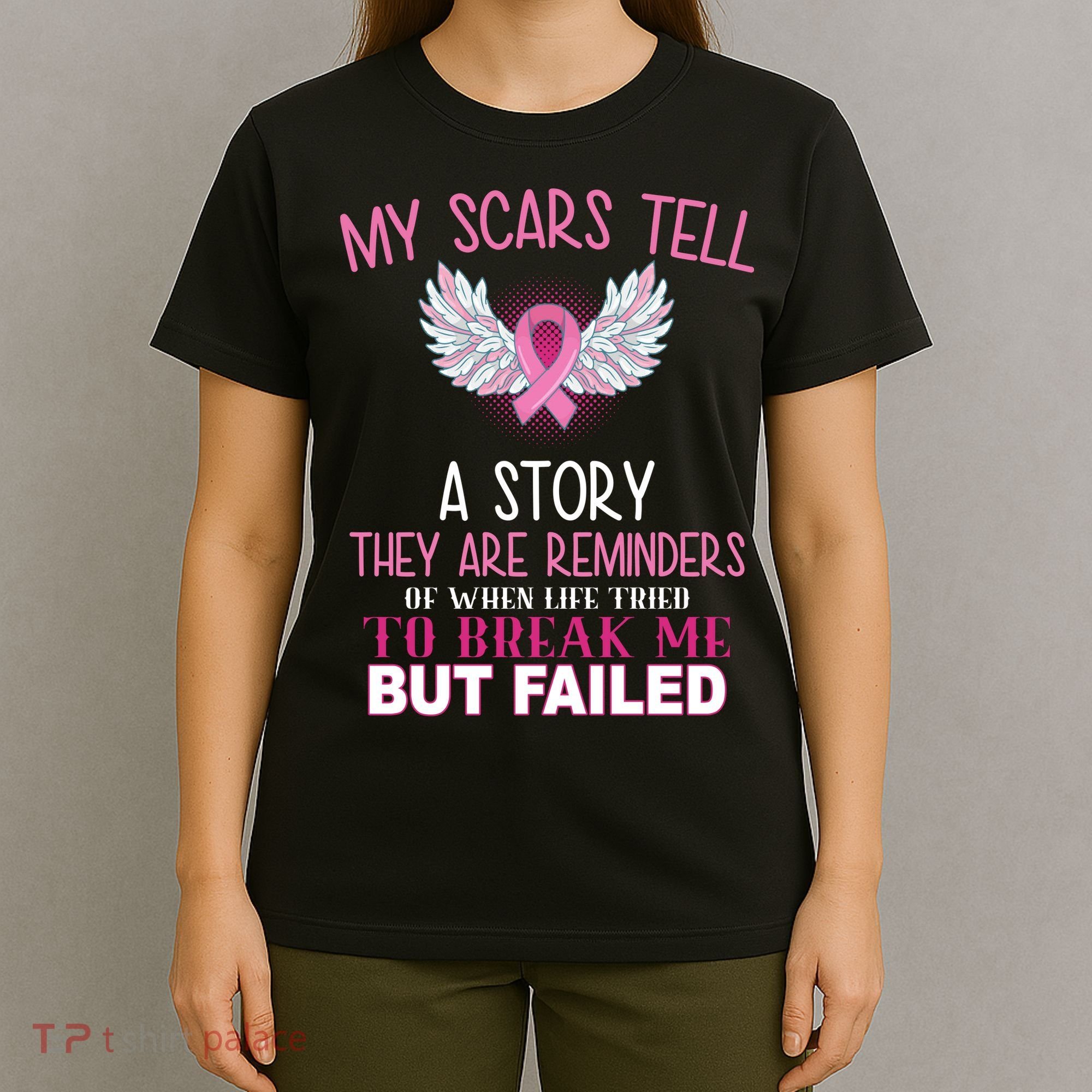My Scars Tell A Story Breast Cancer Survivor Quote T-Shirt