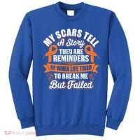 My Scars Tell A Story Kidney Cancer Ribbon Awareness Cool Gift Sweatshirt thumb 0