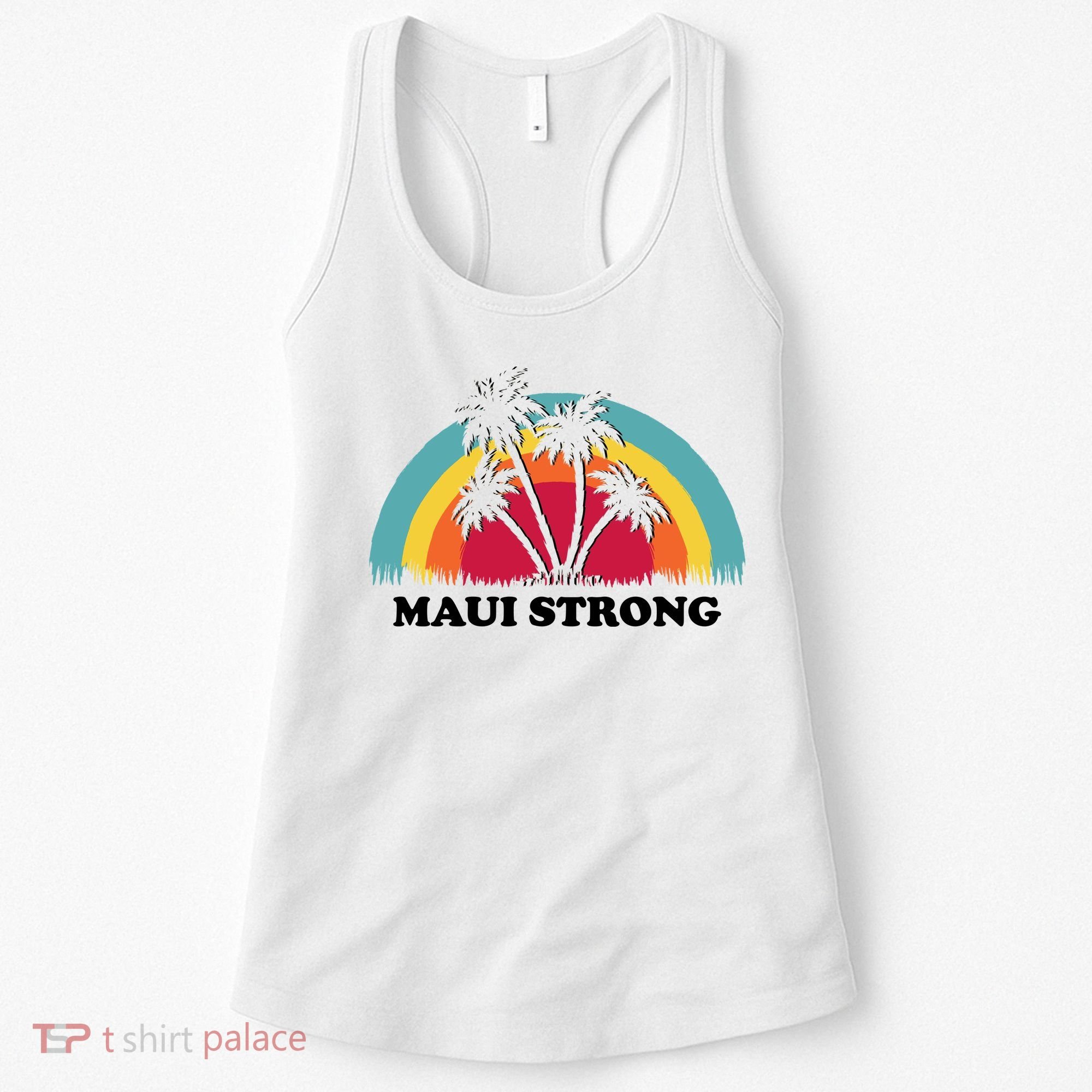 Maui Strong Tropical Hawaii Wildfire Women's Tank Top