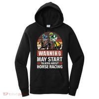May Start Talking About Horse Racing Funny Racer Graphic Women's Hoodie thumb 0