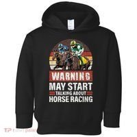 May Start Talking About Horse Racing Funny Racer Graphic Toddler Hoodie thumb 0