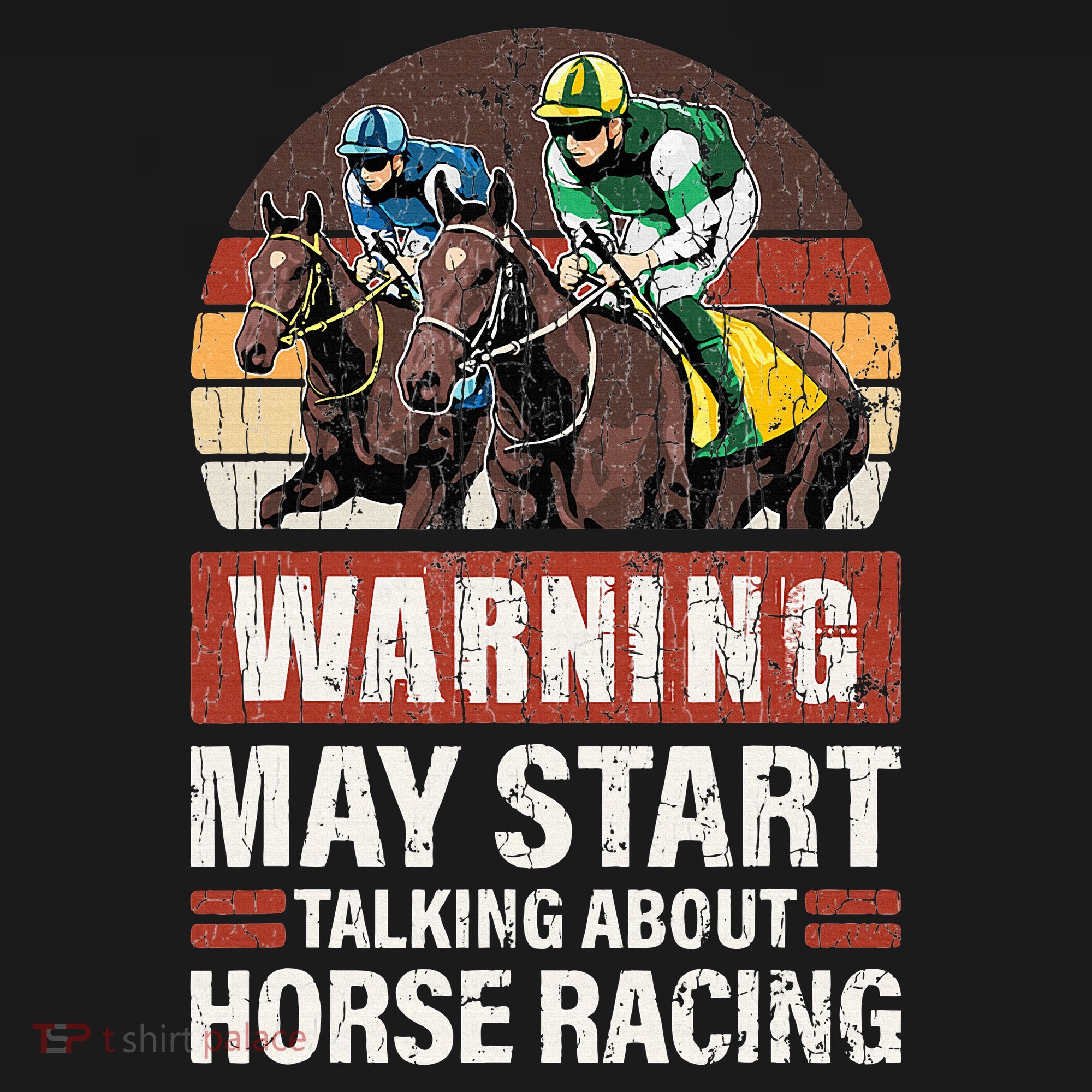 May Start Talking About Horse Racing Funny Racer Graphic Toddler T-Shirt