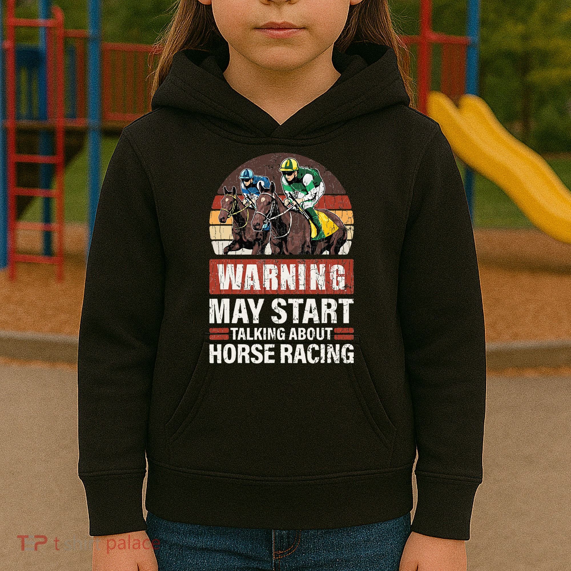 May Start Talking About Horse Racing Funny Racer Graphic Kids Hoodie