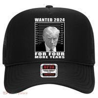 Mug Shot Trump Wanted 2024 For Four More Years Hat thumb 0