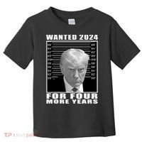 Mug Shot Trump Wanted 2024 For Four More Years Toddler T-Shirt thumb 0