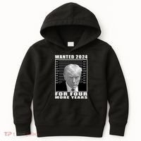 Mug Shot Trump Wanted 2024 For Four More Years Kids Hoodie thumb 0