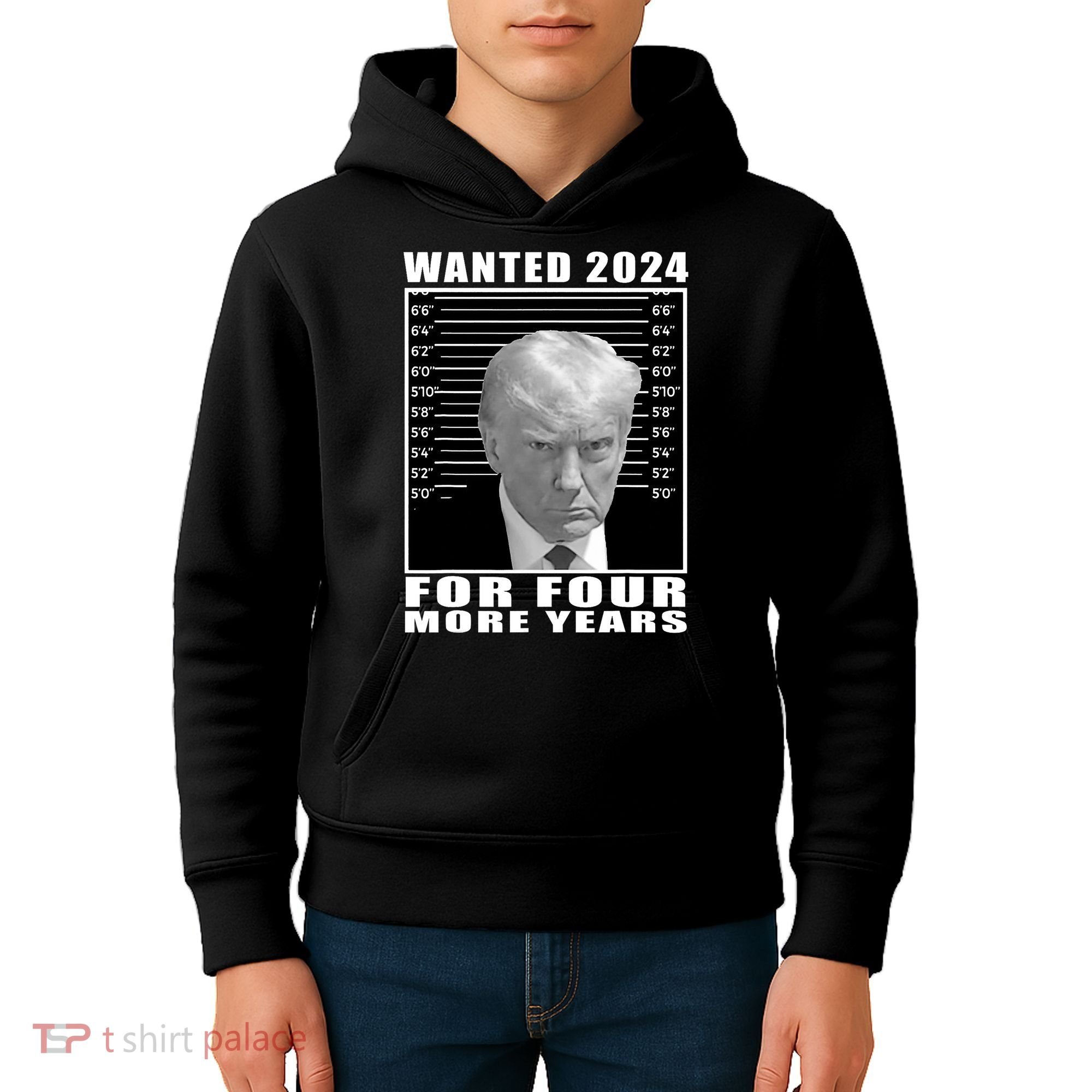 Mug Shot Trump Wanted 2024 For Four More Years Kids Hoodie