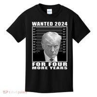 Mug Shot Trump Wanted 2024 For Four More Years Kids T-Shirt thumb 0