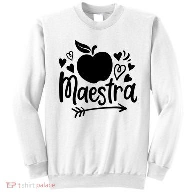 Maestra Spanish Teacher Sweatshirt