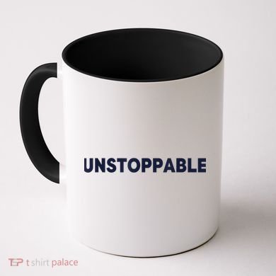 Motivational Saying Unstoppable Coffee Mug