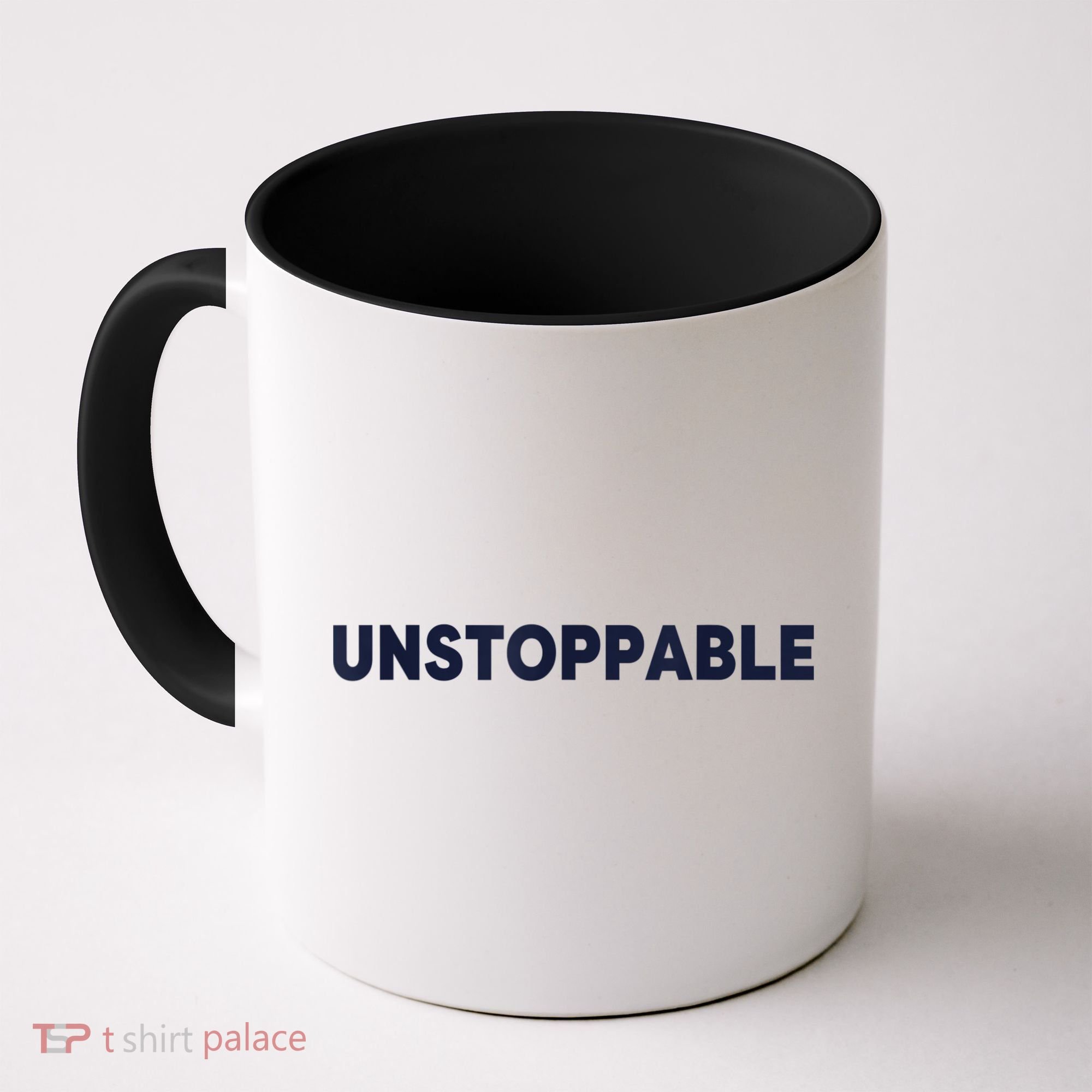 Motivational Saying Unstoppable Coffee Mug