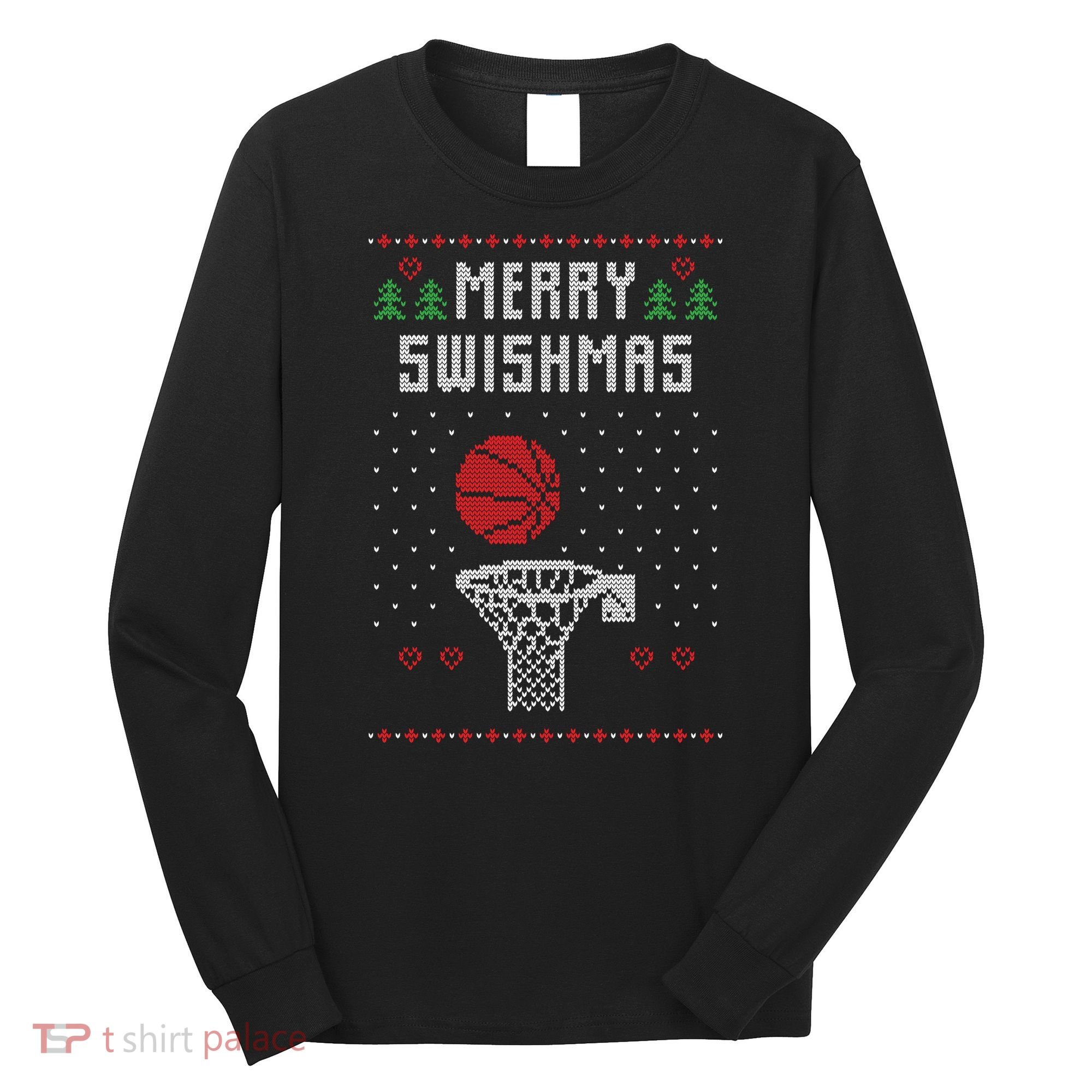 Merry Swishmas Ugly Christmas Long Sleeve Shirt
