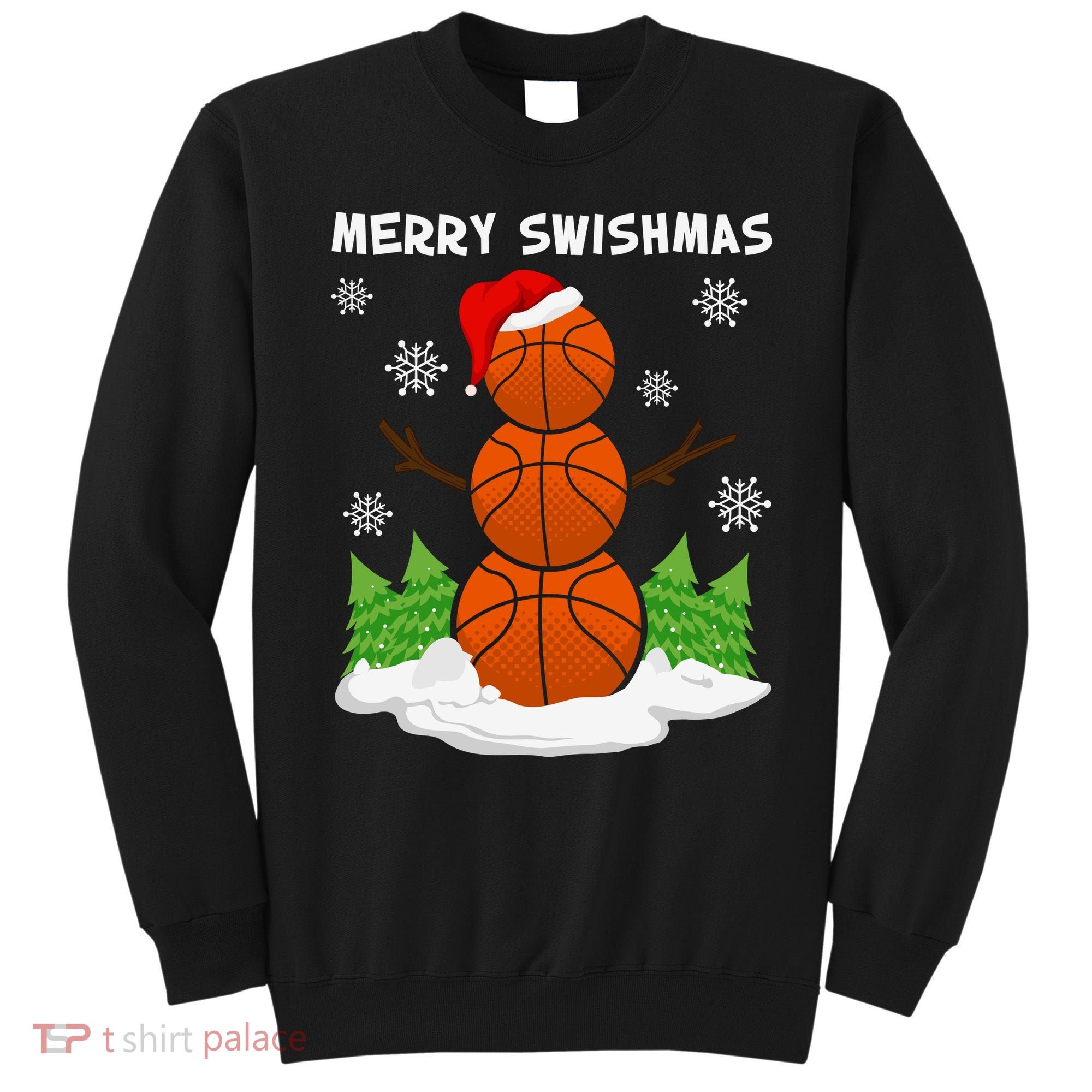 Merry Swishmas Ugly Sweater Basketball Christmas Snowman Basketball Character Sweatshirt