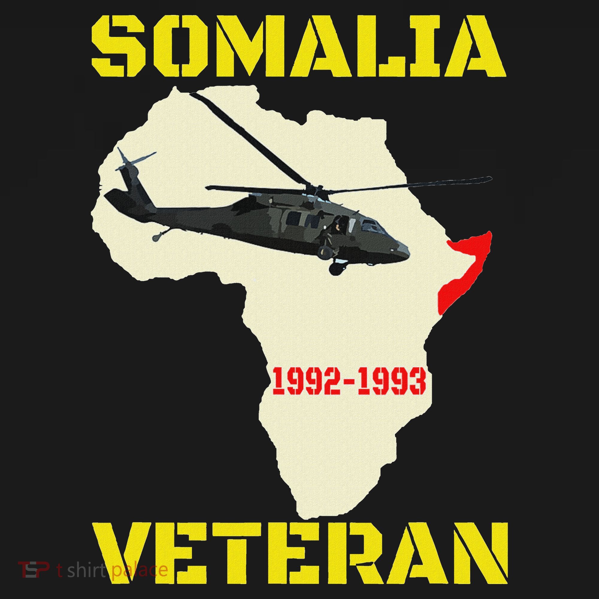 Mogadishu Somalia Veteran Operation Restore Hope War Veteran Tall T-Shirt