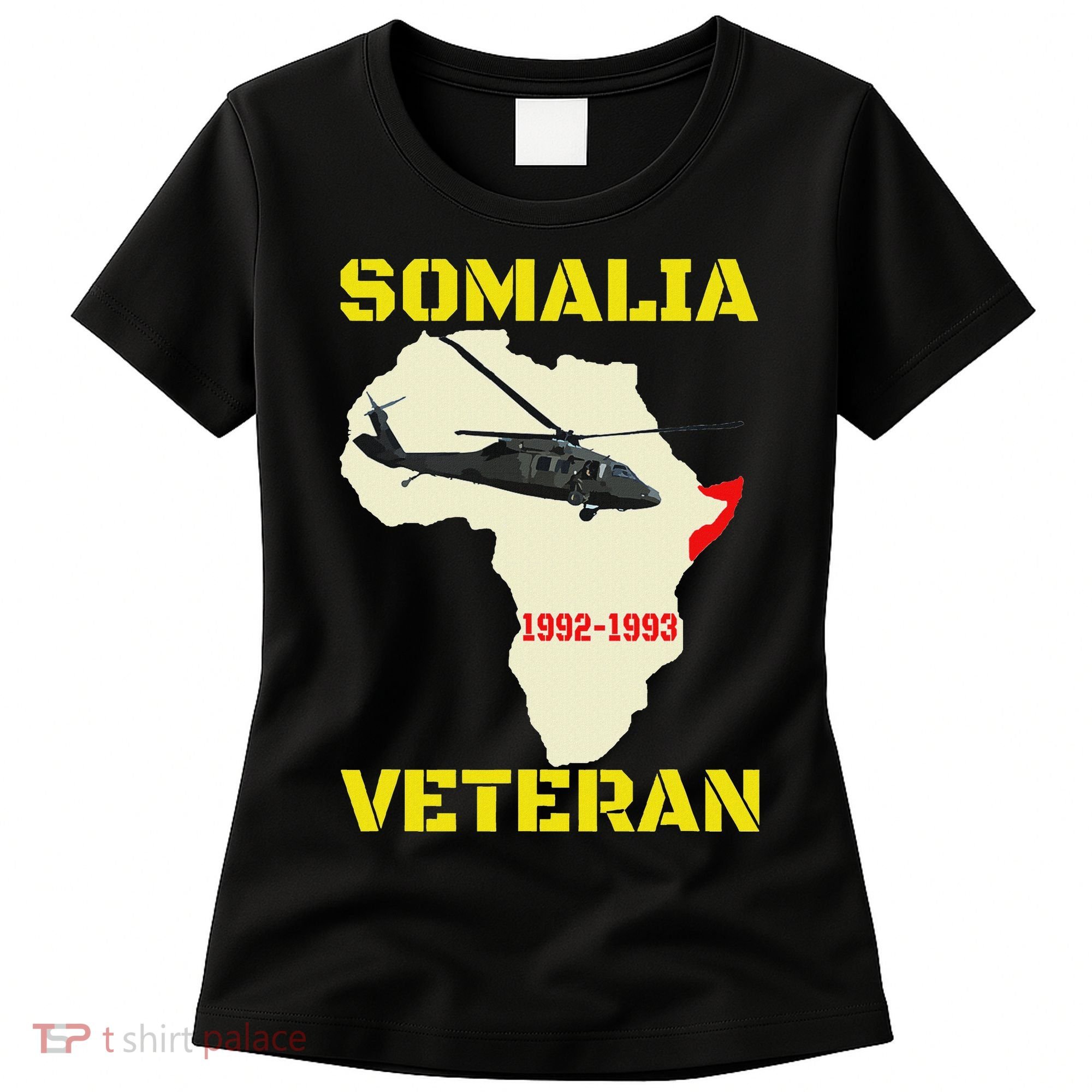Mogadishu Somalia Veteran Operation Restore Hope War Veteran Women's T-Shirt