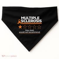 Multiple Sclerosis Very Bad Would Not Recommend Ms Awareness USA-Made Doggie Bandana thumb 0